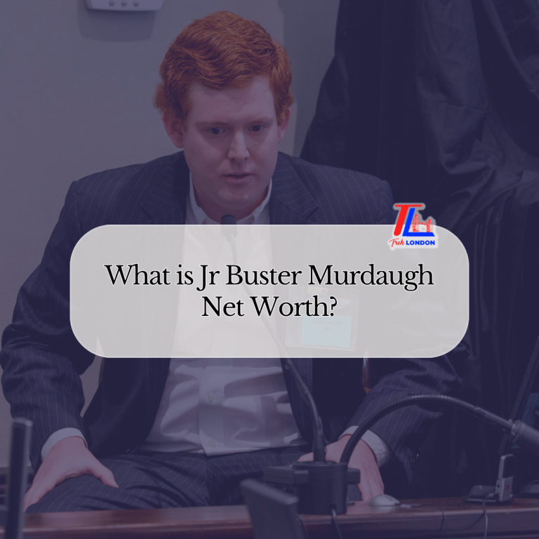 What is Jr Buster Murdaugh Net Worth? Biography Explained