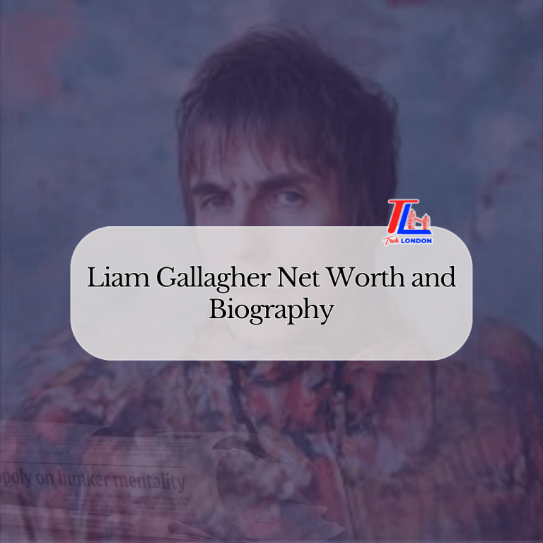Liam Gallagher Net Worth and Biography